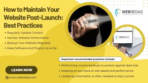 According to a web development company: Website Post-Launch