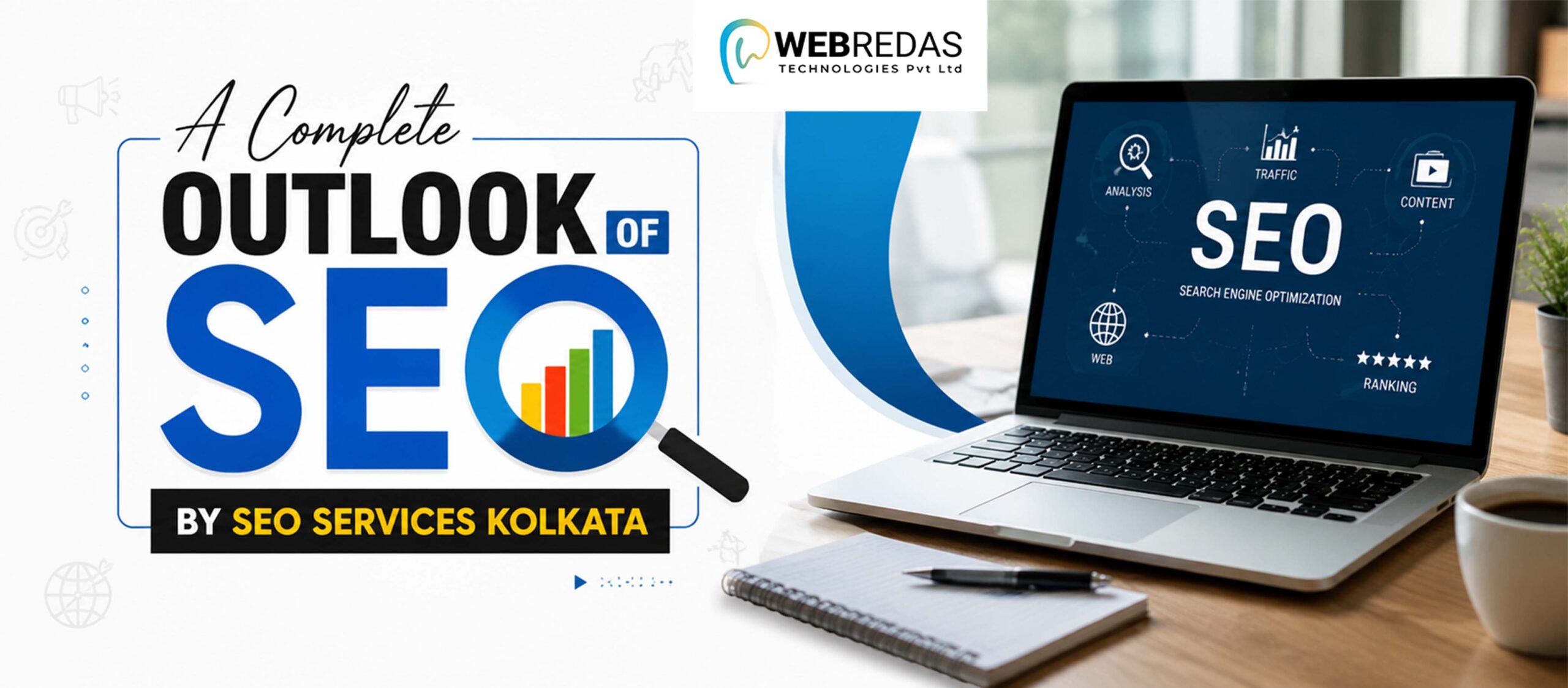 A Complete Outlook Of SEO By SEO Services Kolkata